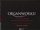 Organworks!