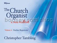 Church Organist vol.4 - Further Repertoire