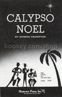 Calypso Noel (SATB)