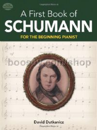 First Book Of Schumann For The Beginning Pianist