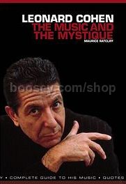 Leonard Cohen: The Music & The Mystique