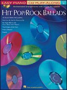 Easy Piano CD Play Along 05: Hit Pop/Rock Ballads