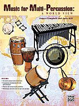 Music For Multi Percussion: A World View
