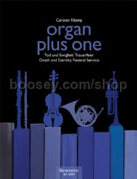 Organ Plus One: Death & Eternity Funeral Service
