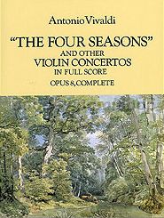 Four Seasons & Violin Concertos (Dover Full Scores)