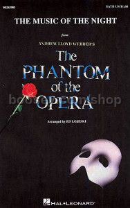Music of the Night (from The Phantom of the Opera) - SATB & piano