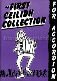 First Ceilidh Collection Accordion