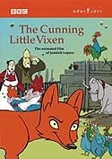 Cunning Little Vixen (animated) NTSC (Opus Arte DVD)