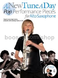 A New Tune a Day - Pop Performances for Alto Saxophone (+ CD)
