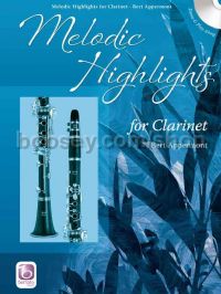 Melodic Highlights for clarinet (+ CD)