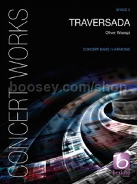 Traversada (Concert Band Score & Parts)