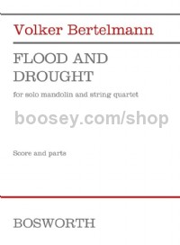 Flood and Drought (Mandolin and String Quartet Score & Parts)