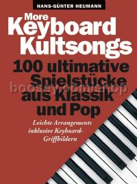 More Keyboard Kultsongs: 100 songs of Classic and Pop, easy arrangements with keyboard fingerings