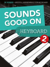Sounds Good On Keyboard 2