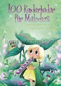 100 Kinderlieder für Melodica
