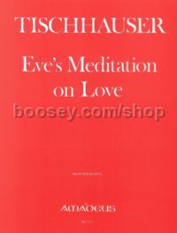 Eve's Meditation in Love (1970/71)