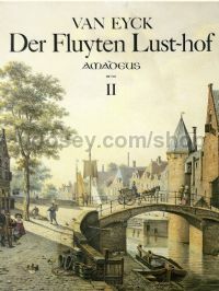 Der Fluyten Lust-hof Volume II