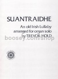 Suantraidhe: Old Irish Lullaby - organ solo