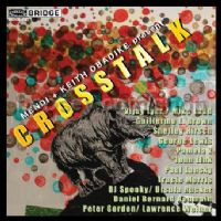 Crosstalk (Bridge Audio CD)