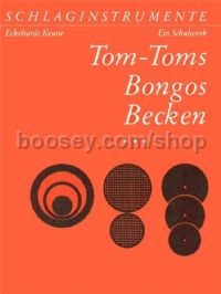 Schlaginstrumente 3: Tom-Toms, Bongos, Becken - drumset