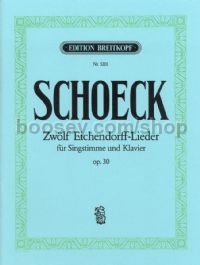 12 Eichendorff-Lieder op.30 - medium voice & piano