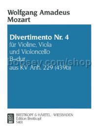 Divertimento No. 4 in Bb major, KV Anh. 229 - violin, viola & cello