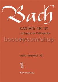 Cantata No. 181 Leichtgesinnte (vocal score)