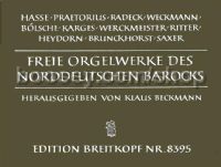 Freie Orgelwerke des norddeutschen Barocks - organ