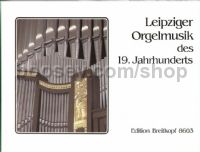 19th-Century Organ Music from Leipzig - organ
