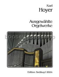 Ausgewählte Orgelwerke - organ