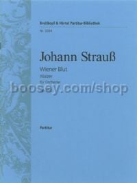 Wiener Blut, op. 354 - orchestra (score)