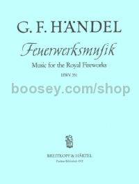 Music for the Royal Fireworks HWV 351 (score)