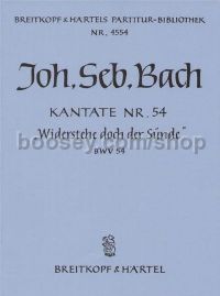 Cantata No. 54 Widerstehe doch (score)