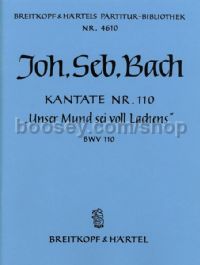 Cantata No. 110 Unser Mund sei (score)