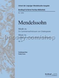 Music to A Midsummer Night's Dream by Shakespeare, op. 61 - orchestra (study score)
