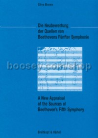 A New Appraisal of the Sources of Beethoven's Fifth Symphony