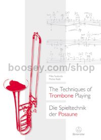 The Techniques of Trombone Playing