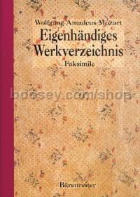 Eigenhanhiges Werkverzeichnis Thematic Catalogue in His Own Hand (Facsimile of the Autograph Score)