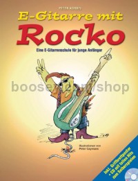 E-Gitarre Mit Rocko: Eine E-Gitarrenschule Für Junge Anfänger (Book/CD)