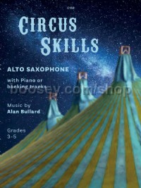 Circus Skills for Alto Saxophone (Book & CD)