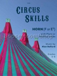 Circus Skills for Horn in Eb/F & Piano (Bk & CD)
