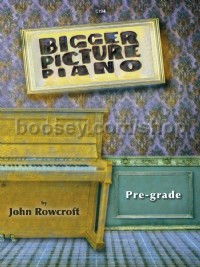 Bigger Picture Piano Pre-Grade