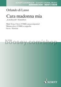 Cara madonna mia - Matona mia cara (choral score)