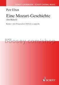 Eine Mozart-Geschichte (choral score)