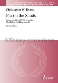 Far on the Sands for SATB