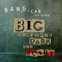 Beautiful, Dark & Scary (Cantaloupe Audio CD 2-disc set)