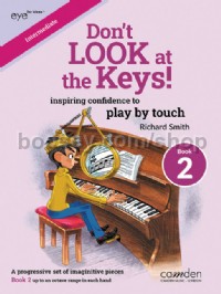 Don't Look at the Keys! Book 2