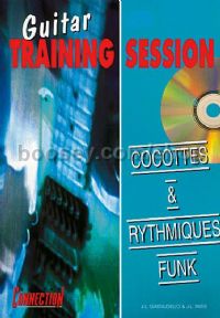 Guitar Training Session : Cocottes Rythmiques Funk