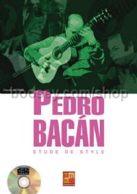 Pedro Bacan Etude Style