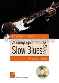 Accompagnements & Solos Slow Blues Guitare